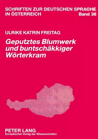 «Geputztes Blumwerk Und Buntschaekkiger Woerterkram» cover