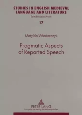 Pragmatic Aspects of Reported Speech cover