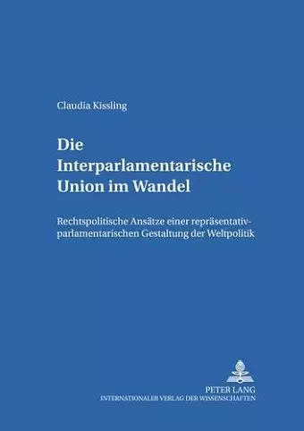 Die Interparlamentarische Union Im Wandel cover