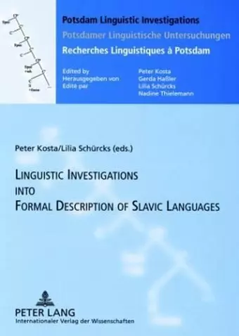 Linguistics Investigations into Formal Description of Slavic Languages cover
