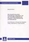 Die Auswirkung Einer Post-Merger-Integration Auf Die Interaktionsbeziehung Zwischen Geschaeftsleitung Und Betriebsrat cover