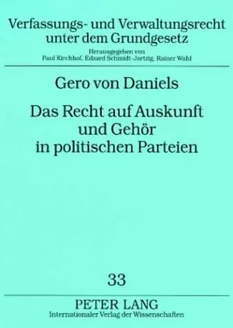 Das Recht Auf Auskunft Und Gehoer in Politischen Parteien cover