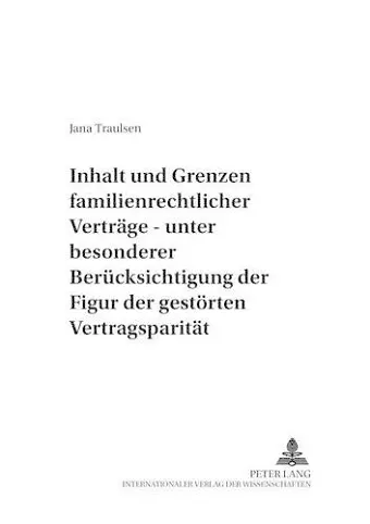 Inhalt Und Grenzen Familienrechtlicher Vertraege cover