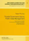 Trusted Governance Due to Public Value Management cover