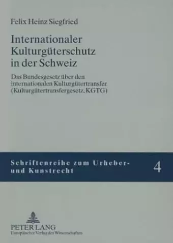 Internationaler Kulturgueterschutz in Der Schweiz cover