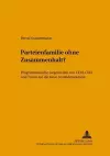 Parteienfamilie Ohne Zusammenhalt? cover