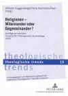 Religionen - Miteinander Oder Gegeneinander? cover