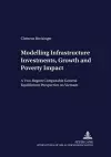 Modelling Infrastructure Investments, Growth and Poverty Impact cover