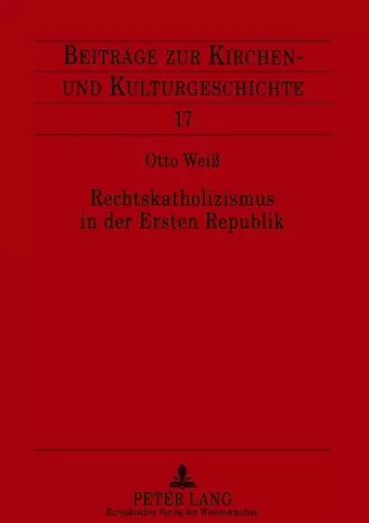 Rechtskatholizismus in der Ersten Republik cover