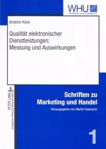 Qualitaet Elektronischer Dienstleistungen: Messung Und Auswirkungen cover