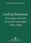 Ludwig Bechstein. Prosasagen Außerhalb Der Großen Anthologien (1826-1859) cover