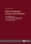 Walther Benjamin - Prismen der Moderne cover