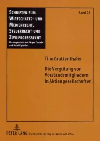 Die Verguetung Von Vorstandsmitgliedern in Aktiengesellschaften cover