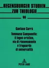 Tommaso Campanella: Il Logos Cristico, Via Di Rinnovamento E Traguardo Di Universalità cover