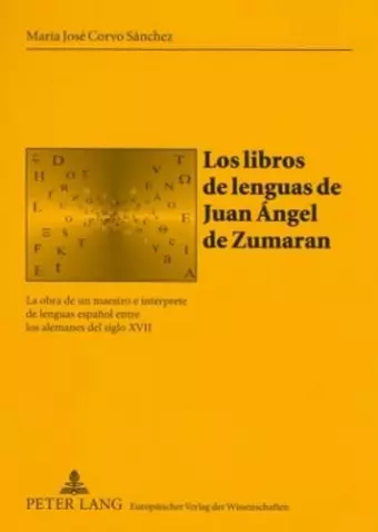 Los Libros de Lenguas de Juan Ángel de Zumaran cover