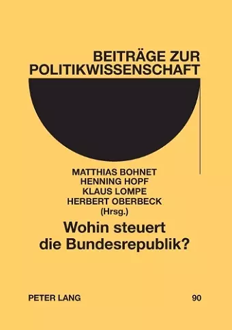 Wohin steuert die Bundesrepublik? cover