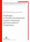 Challenges in Teacher Development: Learner Autonomy and Intercultural Competence cover