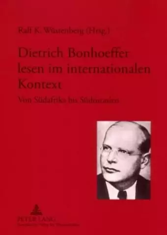 Dietrich Bonhoeffer Lesen Im Internationalen Kontext cover