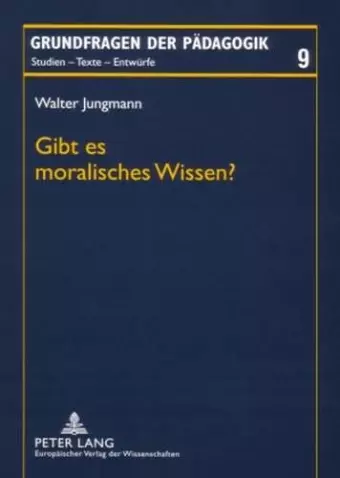 Gibt Es Moralisches Wissen? cover