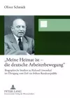 «Meine Heimat Ist - Die Deutsche Arbeiterbewegung» cover