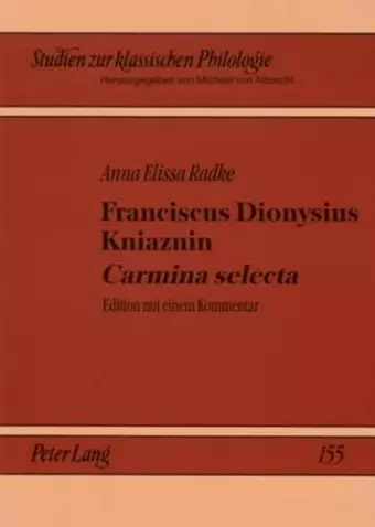 Franciscus Dionysius Kniaznin «Carmina Selecta» cover