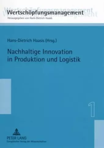 Nachhaltige Innovation in Produktion Und Logistik cover