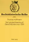 Der Landrechtsentwurf David Hilchens Von 1599 cover