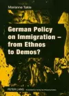 German Policy on Immigration - From Ethnos to Demos? cover