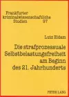 Die Strafprozessuale Selbstbelastungsfreiheit Am Beginn Des 21. Jahrhunderts cover