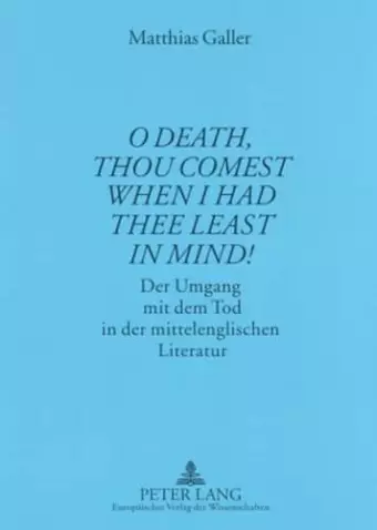 «O Death, Thou Comest When I Had Thee Least in Mind!» cover