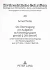 Die Uebertragung Von Aufgaben Auf Arbeitsgruppen Gemaeß § 28a Betrvg cover