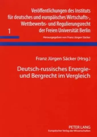 Deutsch-Russisches Energie- Und Bergrecht Im Vergleich cover