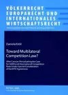 Toward Multilateral Competition Law? cover