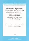 Deutsche Sprache, Deutsche Kultur Und Finnisch-Deutsche Beziehungen cover