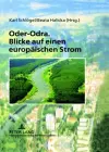 Oder-Odra. Blicke Auf Einen Europaeischen Strom cover