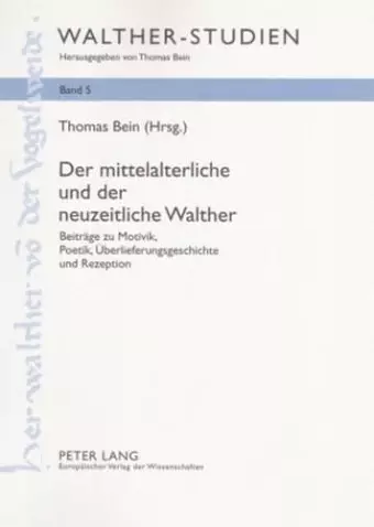 Der Mittelalterliche Und Der Neuzeitliche Walther cover