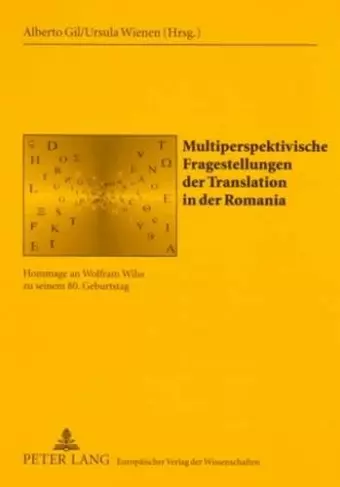 Multiperspektivische Fragestellungen Der Translation in Der Romania cover