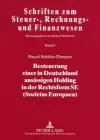 Besteuerung Einer in Deutschland Ansaessigen Holding in Der Rechtsform Se (Societas Europaea) cover