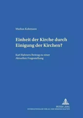 Einheit Der Kirche Durch Einigung Der Kirchen? cover