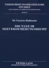 Die Taxe Im Seeversicherungsrecht cover