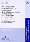 «Die Europaeische Ordnung Stirbt»... - Religion Und Geschichtskonstruktion Im Angesicht Der Katastrophe cover