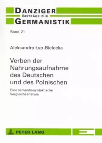 Verben Der Nahrungsaufnahme Des Deutschen Und Des Polnischen cover