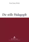 Die Stille Paedagogik cover