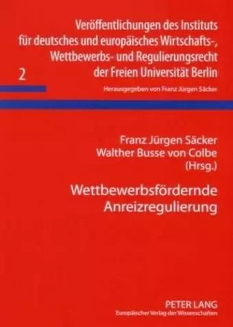 Wettbewerbsfoerdernde Anreizregulierung cover