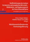 Wettbewerbsfoerdernde Anreizregulierung cover