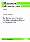 Zu Status Und Funktion Der Idiomatischen Einheit in Pressetexten cover