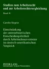 Einschraenkung Der Unternehmerischen Entscheidungsfreiheit Durch Arbeitnehmervertreter Im Deutsch-Amerikanischen Vergleich cover