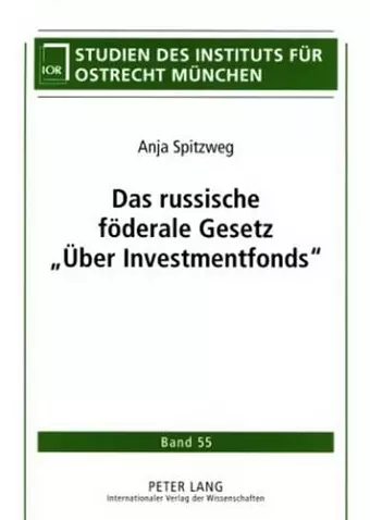 Das Russische Foederale Gesetz «Ueber Investmentfonds» cover