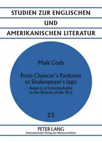 From Chaucer’s Pardoner to Shakespeare’s Iago cover