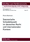 Statutarische Schiedsklauseln Im Deutschen Recht Und Internationalen Kontext cover